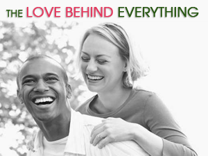 The Love Behind Everything
