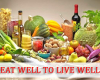 Eat Well to Live Well