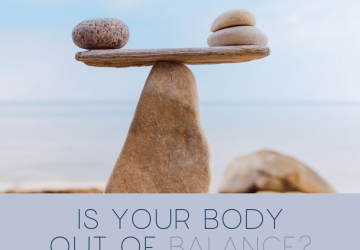 Is your body out of balance?